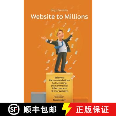 【3-4周达】Website to millions: Selected Recommendations to Increasing the Commercial Effectiveness o... [9785990505810]