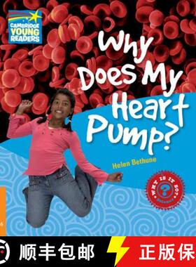 【3-4周达】Why Does My Heart Pump? Level 6 Factbook: - Why Does My Heart Pump? Level 6 Factbook [9780521137423]