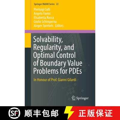 【3-4周达】精装 Solvability, Regularity, and Optimal Control of Boundary Value Problems for PDEs : In... [9783319644882]
