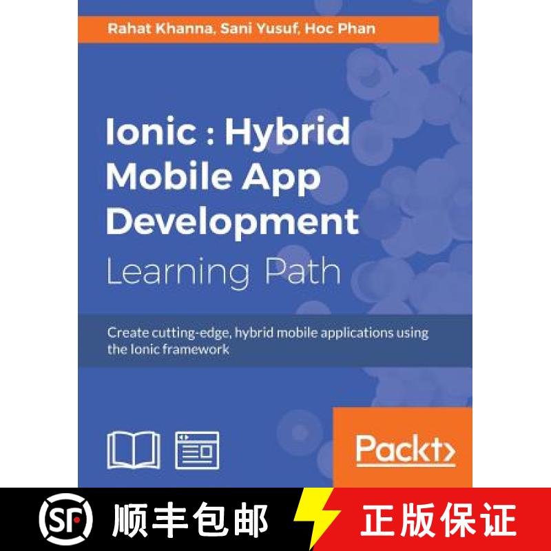 【2-3周达】Ionic : Create cutting-edge, hybrid mobile applications using the Ionic framework [9781788293112]