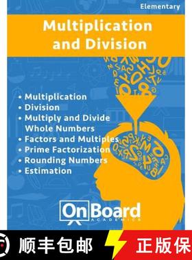 预订 Multiplication and Division: Multiplication, Division, Multiply and Divide Whole Numbers, Factor... [9781630960780]