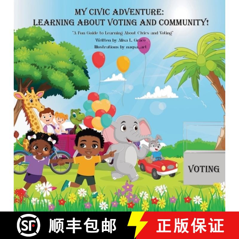 【3-4周达】My Civic Adventure : Learning about Voting and Community [9781966129257]