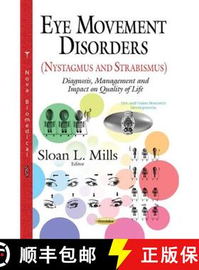 【3-4周达】Eye Movement Disorders (Nystagmus and Strabismus): Diagnosis, Management and Impact on Qua... [9781633219809]
