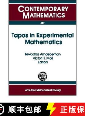 【3-4周达】Tapas in Experimental Mathematics: AMS Special Session on Experimental Mathematics in Acti... [9780821843178]