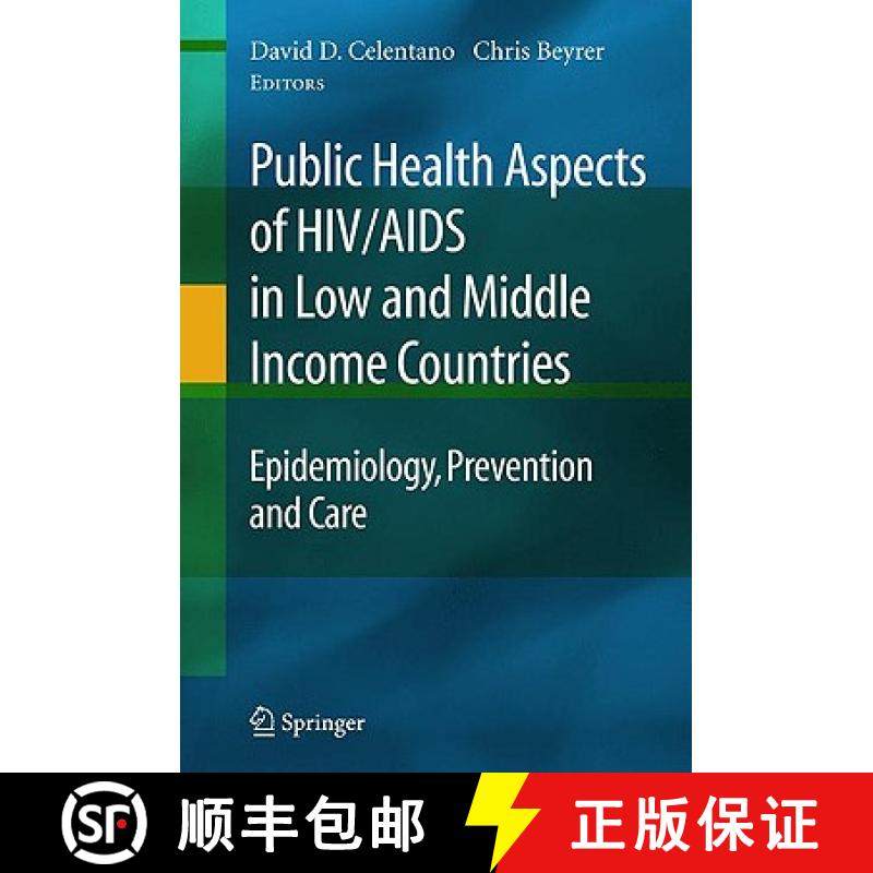 【3-4周达】Public Health Aspects of HIV/AIDS in Low and Middle Income Countries : Epidemiology, Preve... [9780387727103]