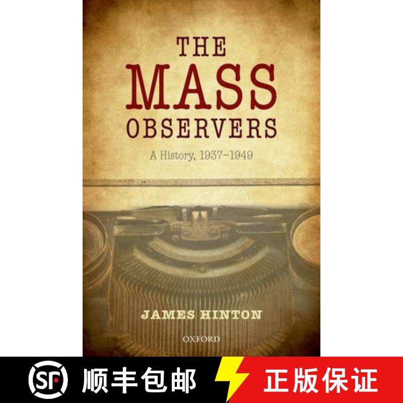 【2-3周达】Mass Observers: A History, 1937-1949 [9780199671045]