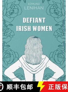 【3-4周达】Defiant Irish Women [9781781176986]