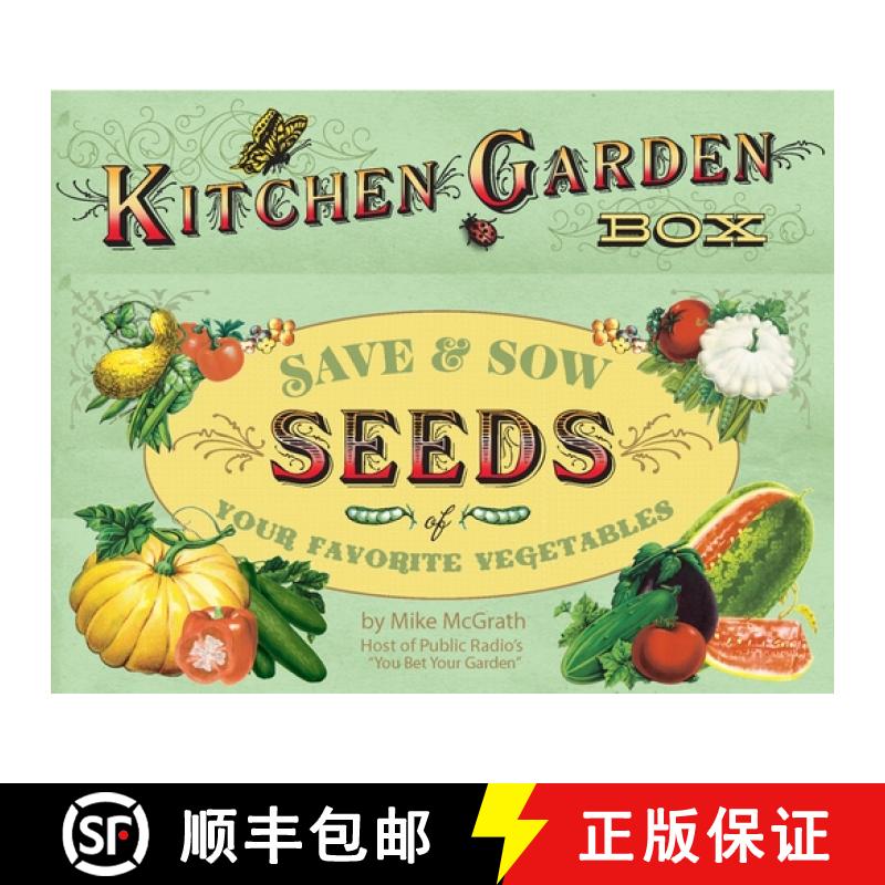 【3-4周达】Kitchen Garden Box: Save and Sow Seeds of Your Favourite Vegetables [9781594742897]