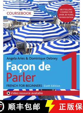 【3-4周达】Façon de Parler 1 French Beginner's course 6th edition : Coursebook [9781529374223]