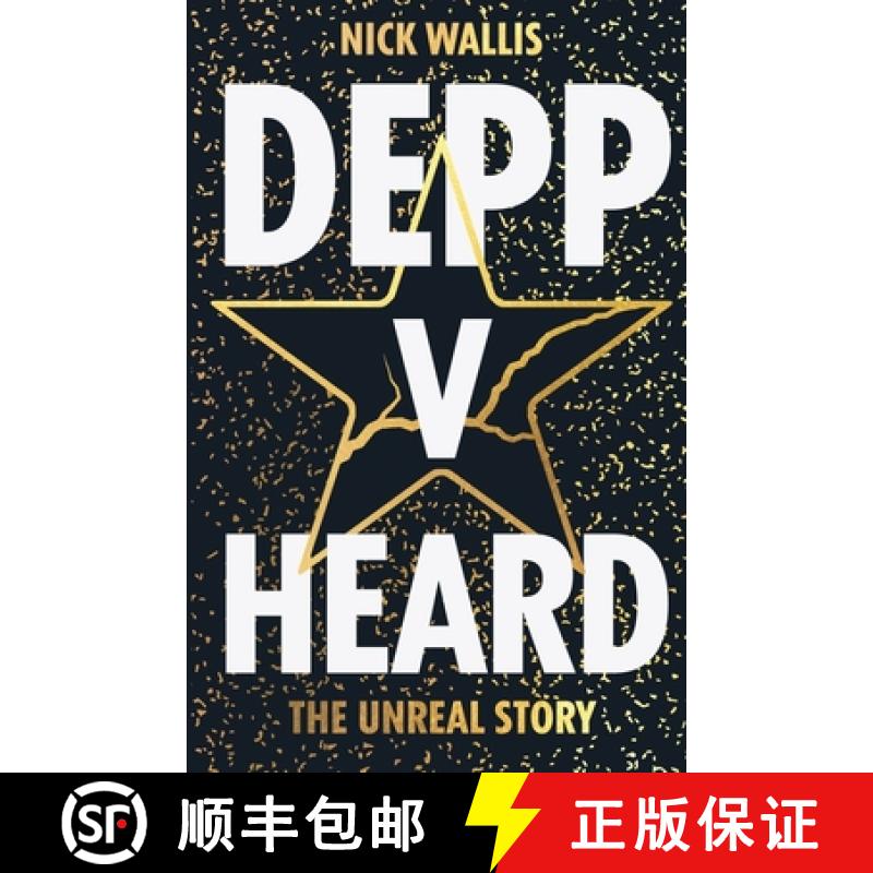 【3-4周达】Depp v Heard: the unreal story [9781739134945]
