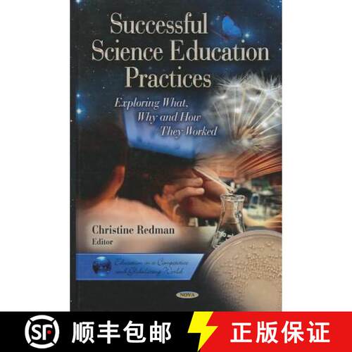 【3-4周达】精装 Successful Science Education Practices: Exploring What, Why and How They Worked [9781622573875]