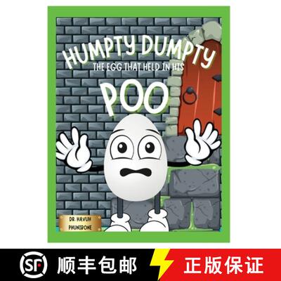 【3-4周达】Humpty Dumpty: The Egg That Held In His Poo [9798869371393]