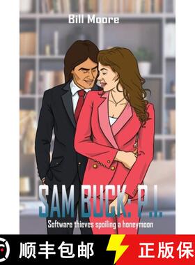 预订 Sam Buck: P.I.: Software thieves spoiling a honeymoon [9781957575315]