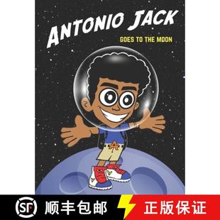 Antonio Jack Moon 9798218438821 the 4周达 goes
