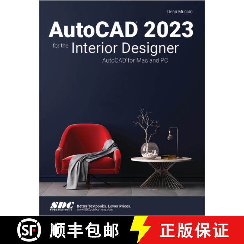 【3-4周达】AutoCAD 2023 for the Interior Designer: AutoCAD for Mac and PC [9781630574970]