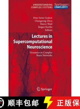 【3-4周达】Lectures in Supercomputational Neuroscience: Dynamics in Complex Brain Networks [9783642092169]
