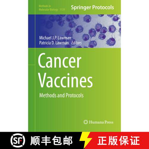 【3-4周达】精装 Cancer Vaccines: Methods and Protocols [9781493903443]