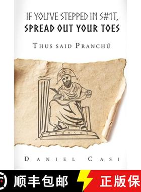 预订 If you've stepped in shit, spread out your toes: Thus spoke Pranchú! [9786500291575]