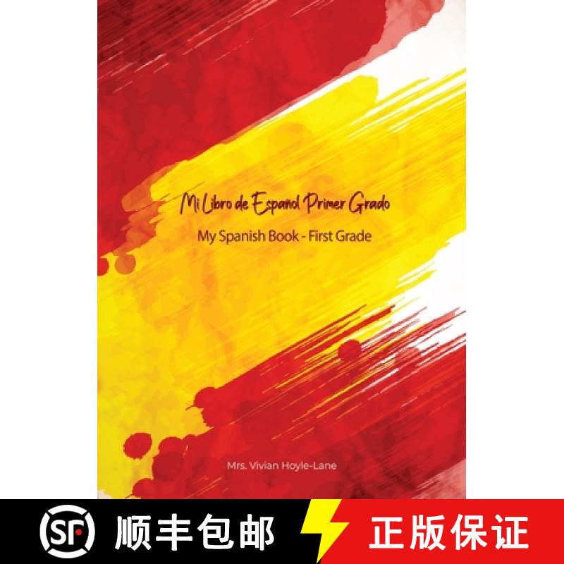 【3-4周达】Mi Libro de Español - Primer Grado: My Spanish Book - First Grade [9781636614687]