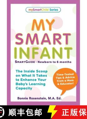 【3-4周达】My Smart Infant: SmartGuide-Newborn to 6 months [9780692145098]