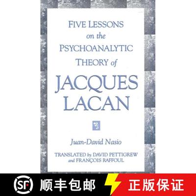 【3-4周达】Five Lessons on the Psychoanalytic Theory of Jacques Lacan [9780791438329]