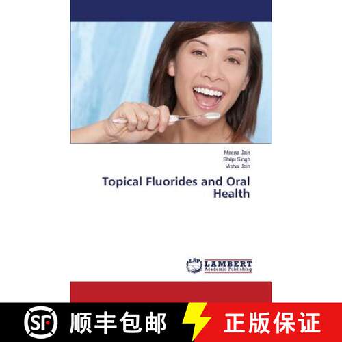 预订 Topical Fluorides and Oral Health [9783659624346]