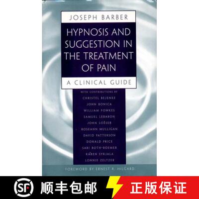 【3-4周达】Hypnosis and Suggestion in the Treatment of Pain: A Clinical Guide [9780393702163]