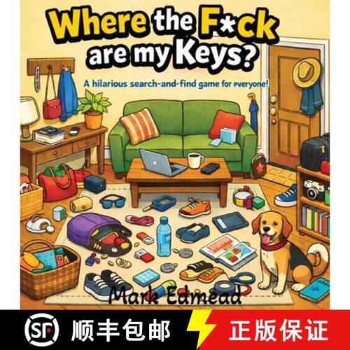【3-4周达】Where the F*ck are my Keys? A Hillarious Search-and-Find Game for Everyone! [9798234001092]