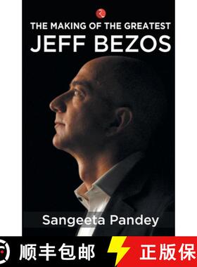 【3-4周达】The Making Of The Greatest Jeff Bezos [9789353336424]