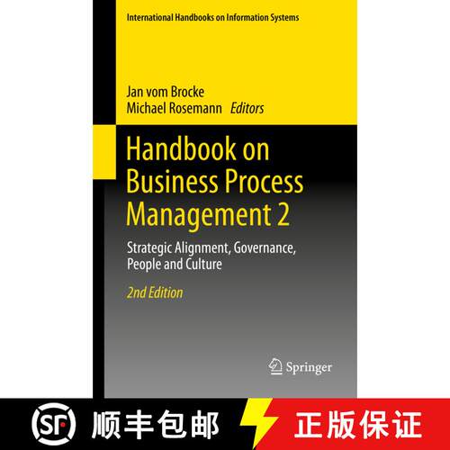 【3-4周达】精装 Handbook on Business Process Management 2 : Strategic Alignment, Governance, People a... [9783642451027]