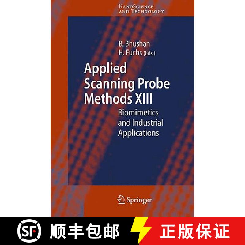 【3-4周达】Applied Scanning Probe Methods XIII: Biomimetics and Industrial Applications [9783540850489]