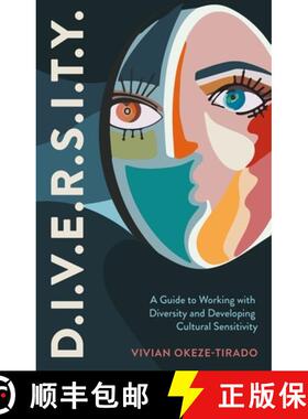 【3-4周达】D.I.V.E.R.S.I.T.Y.: A Guide to Working with Diversity and Developing Cultural Sensitivity [9781839976315]