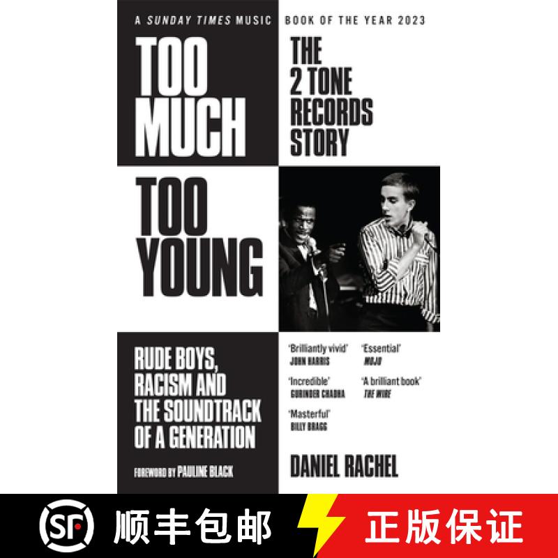 【3-4周达】Too Much Too Young: The 2 Tone Records Story : Rude Boys, Racism and the Soundtrack of a G... [9781399607506]