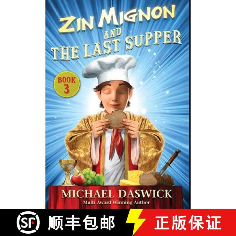 预订 ZIN MIGNON and THE LAST SUPPER [9781648266119]