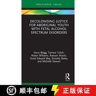 Decolonising 9780367351090 Disorders with 4周达 Fetal for Justice Spectrum Aboriginal Alcohol youth