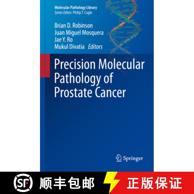 【3-4周达】Precision Molecular Pathology of Prostate Cancer [9783319640945]