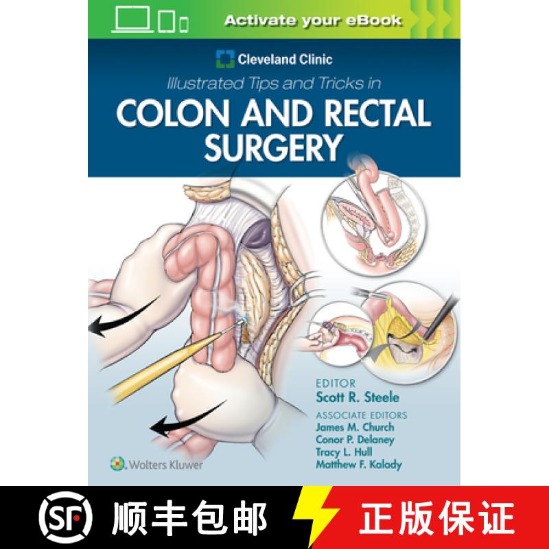 【2-3周达】Cleveland Clinic Illustrated Tips and Tricks in Colon and Rectal Surgery [9781975108250]