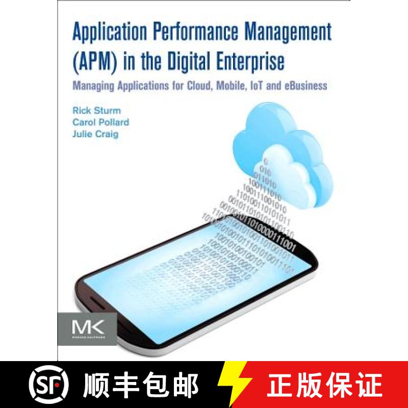 【3-4周达】Application Performance Management (Apm) in the Digital Enterprise: Managing Applications ... [9780128040188]