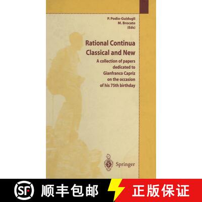 【3-4周达】Rational Continua, Classical and New : A collection of papers dedicated to Gianfranco Capr... [9788847022331]