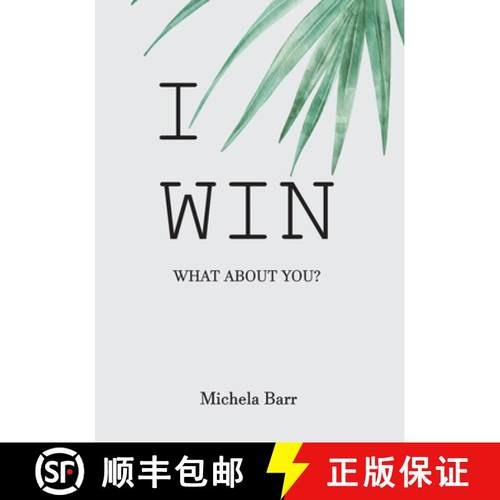 【3-4周达】I Win: An Illustrated Self-Help Book to Gift to Ourselves and Our Loved Ones. A Must-Read ... [9781739186036]