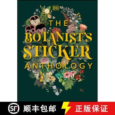 The Botanist's Sticker Anthology: With More Than 1,000 Vintage Stickers [9780744036725]