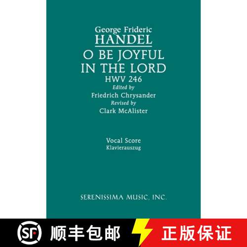 【3-4周达】O be joyful in the Lord, HWV 246: Vocal score [9781608743162]