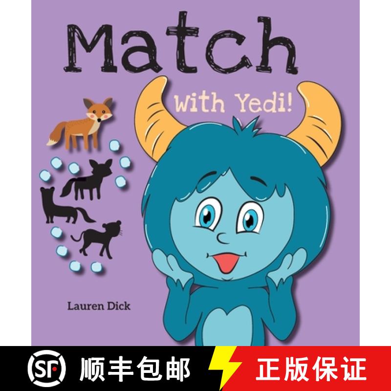 【2-3周达】Match With Yedi!: (Ages 3-5) Practice With Yedi! (Matching, Shadow Images, 20 Animals) [9781774764800]