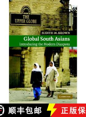 【3-4周达】Global South Asians: Introducing the modern Diaspora - Global South Asians: Introducing th... [9780521844567]