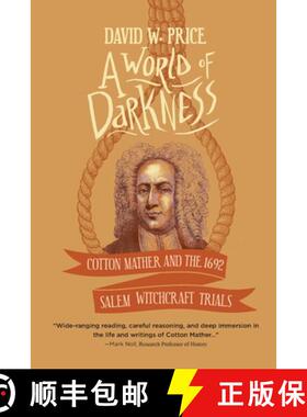 【3-4周达】A World of Darkness: Cotton Mather and the 1692 Salem Witchcraft Trials [9781646630202]