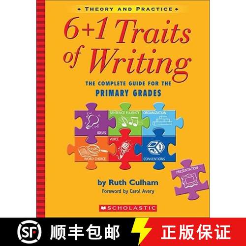 【3-4周达】6+1 Traits of Writing: The Complete Guide for the Primary Grades; Theory and Practice [9780439574129]