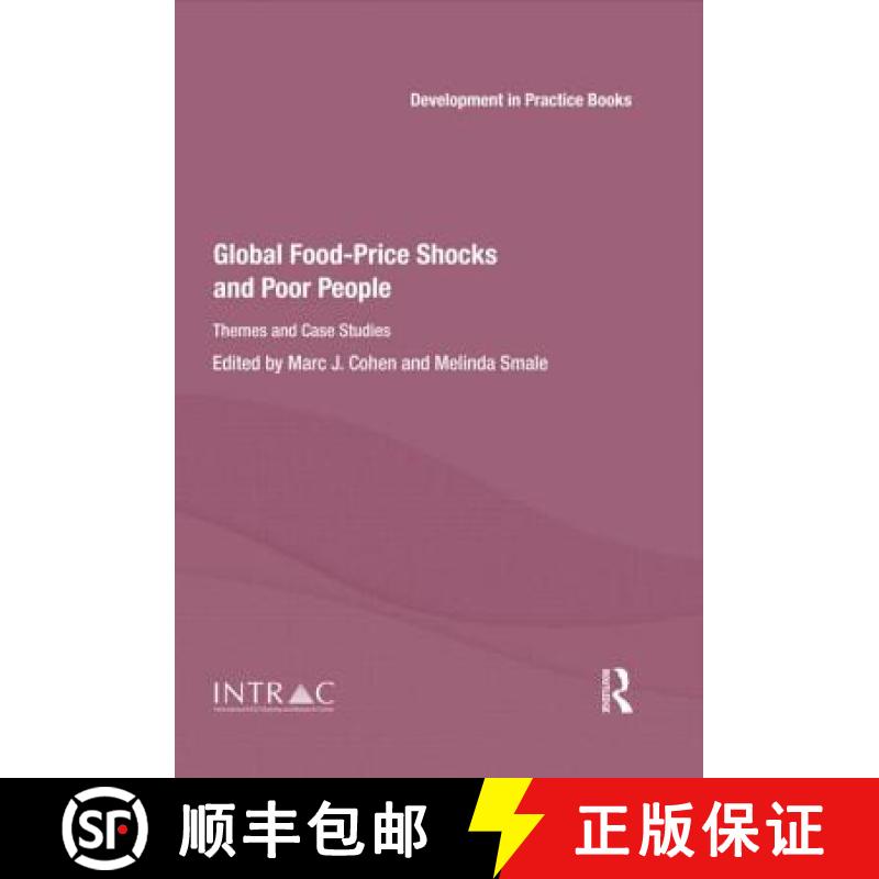 【3-4周达】Global Food-Price Shocks and Poor People: Themes and Case Studies [9780415682985]