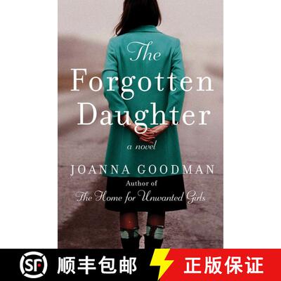 【3-4周达】精装 The Forgotten Daughter: The triumphant story of two women divided by their past, but ... [9780062998309]