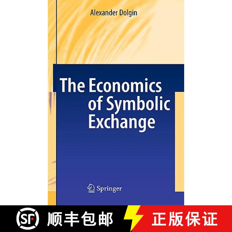 【3-4周达】The Economics of Symbolic Exchange [9783540798828]