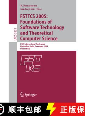 【3-4周达】FSTTCS 2005: Foundations of Software Technology and Theoretical Computer Science: 25th Int... [9783540304951]